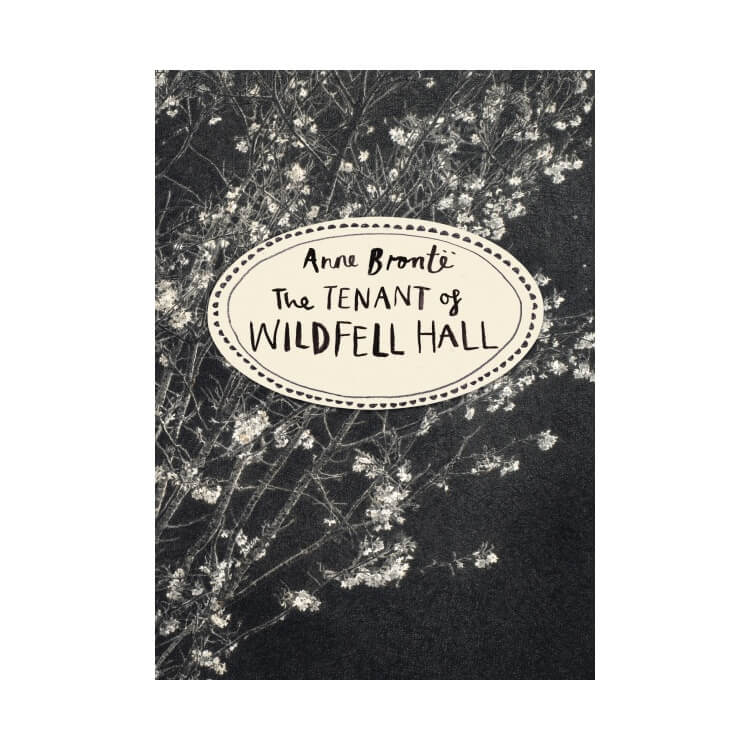 Tenant of Wildfell Hall by Anne Brontë - New Penguin Vintage Classics