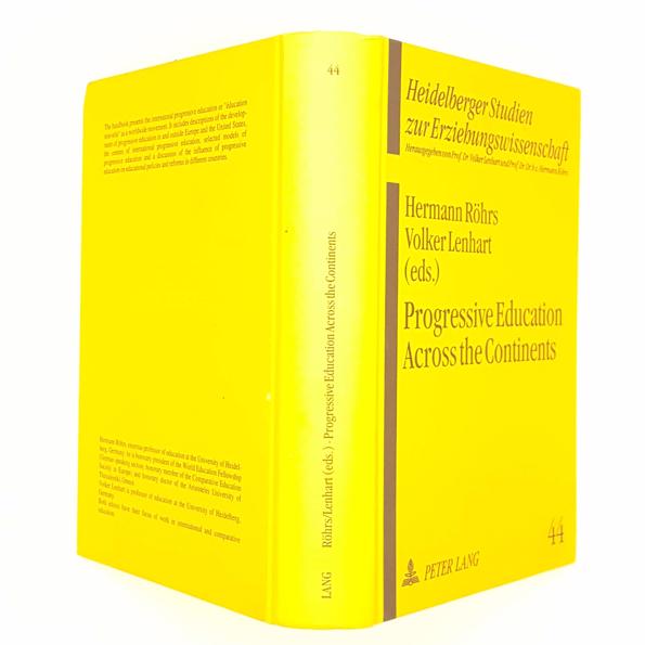 Progressive Education Across the Continents: A Handbook 1995