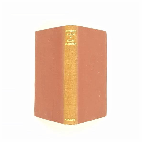 George Eliot's Silas Marner - Collins c1930 Illustrated