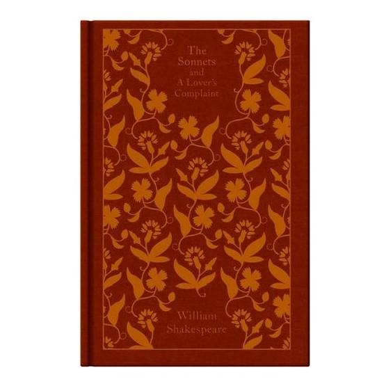 The Sonnets and a Lovers Complaint - New Penguin Clothbound Classics