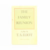 T. S. Eliot's The Family Reunion 1939 - First Edition