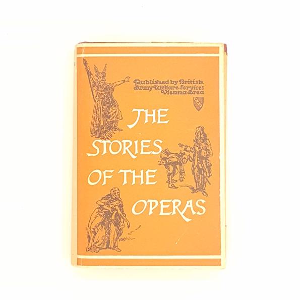 The Stories of the Operas 1950 - Country House Library