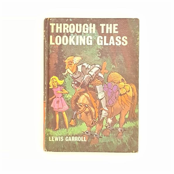 Lewis Carroll's Through The Looking-Glass 1970 - Country House Library
