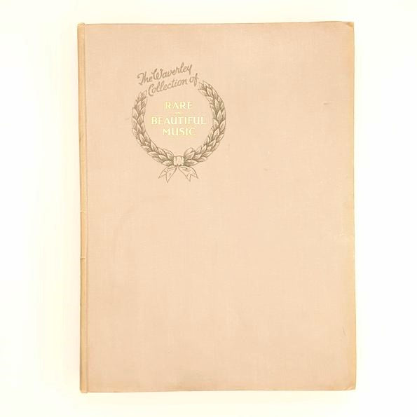 The Waverley Collection of Rare and Beautiful Music: Volumes 2,3 &amp; 4