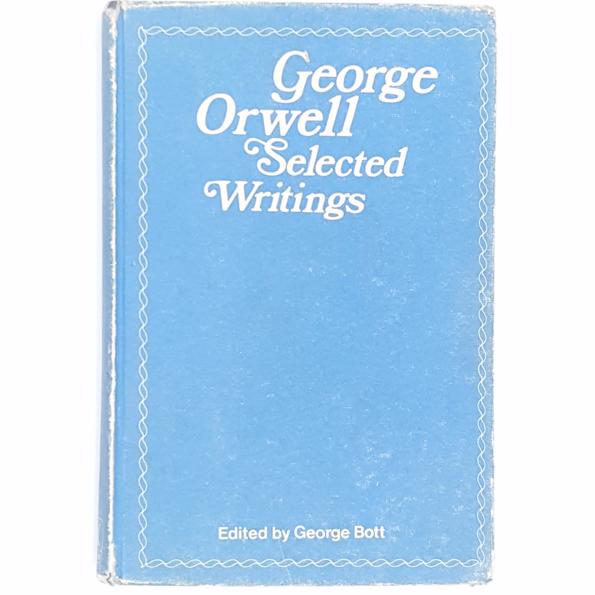george orwell selected writings
