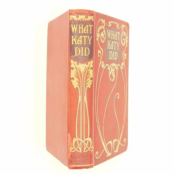 Susan Coolidge's What Katy Did c1900