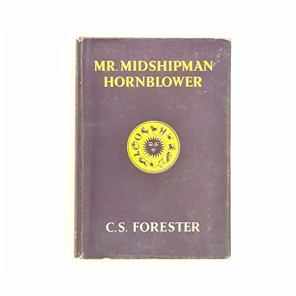 C.S. Forester's Mr. Midshipman Hornblower 1951 - Country House Library