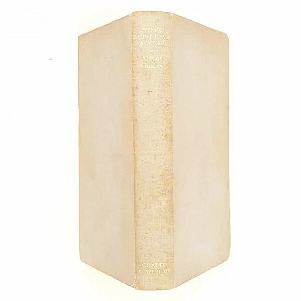 Aldous Huxley's Tiem Must Have A Stop 1946 - Country House Library