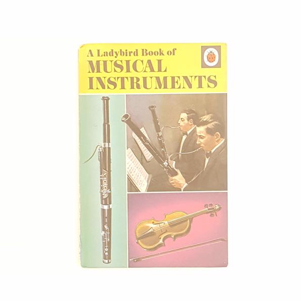 Ladybird: Musical Instruments Ann Rees 1966 - Country House Library