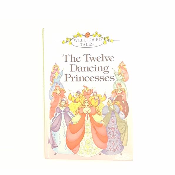 Ladybird: The Twelve Dancing Princesses by Ronne Peltzman Randall 1987 - Country House Library