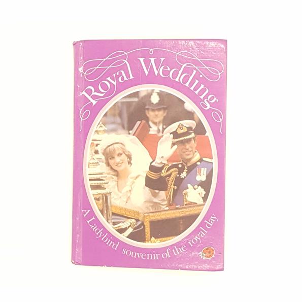 Ladybird: Royal Wedding by Audrey Daly1981 - Country House Library
