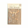 Ladybird: The Miner by I. & J. Havenhand 1965 - Country House Library