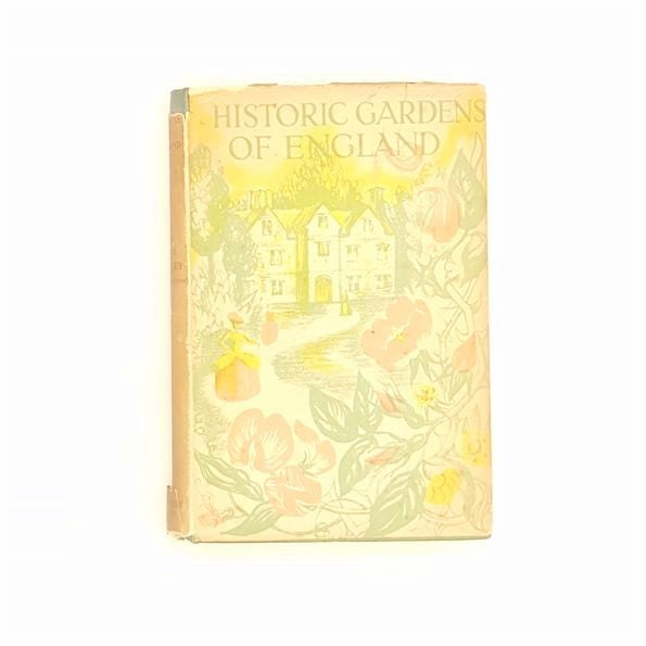 Historic Gardens of England by The Lady Rockley 1938 - Country House Library