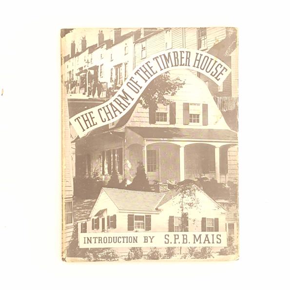 The Charm of The Timber House 1936 - Country House Library
