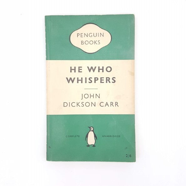 He Who Whispers John Dickson Carr 1955 - Penguin