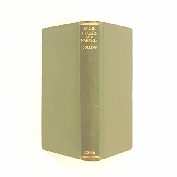 More Ghosts and Marvels: A Selection of Uncanny Tales (Sir Walter Scott etc.) - Country House Library