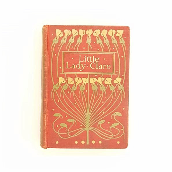 Little Lady Clare by Evelyn Everett-Green - Country House Library