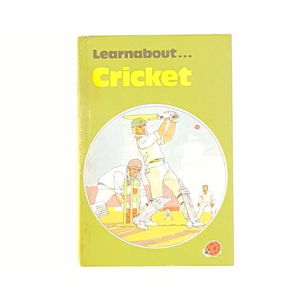Ladybird 634 Learnabout: Cricket by Tony Bradshaw 1982 - Country House Library