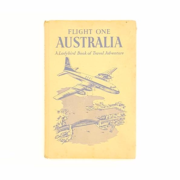 Ladybird 587 Travel: Flight One: Australia by David Scott Daniell 1958 - Country House Library 