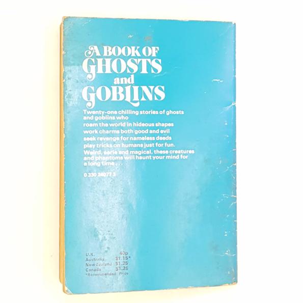 A Book of Ghosts and Goblins by Ruth Manning-Sanders 1977 - Pan Books