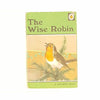 Ladybird 497 Animal Stories: The Wise Robin by Noel Barr 1950 - Country House Library