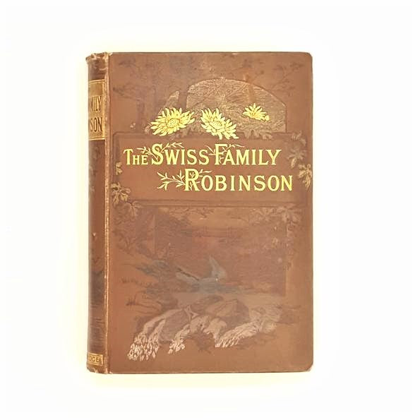 The Swiss Family Robinson by Johann David Wyss - Country House Library