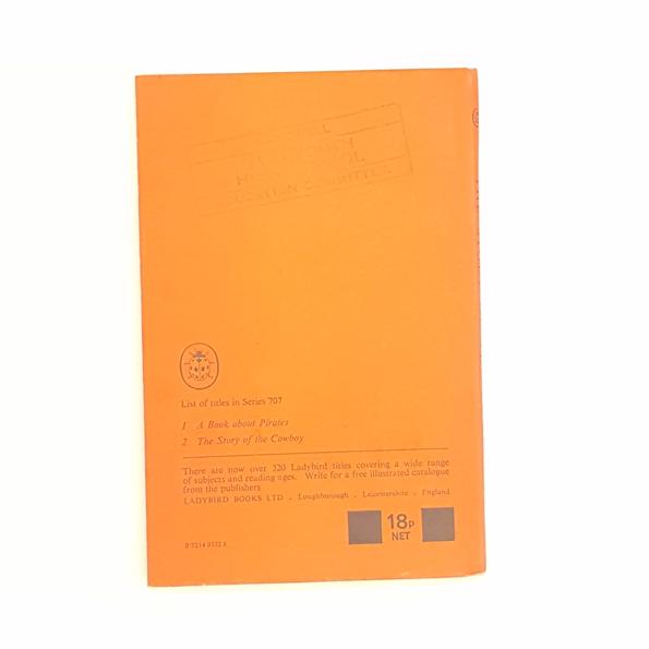 Ladybird 707 General Interest: The Story of the Cowboy 1972