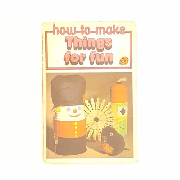 Ladybird 633 Early Learning: How To Make Things For Fun 1978 - Country House Library