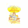 Ladybird 833 Toddler Books: Going To Playgroup 1985 - Country House Library