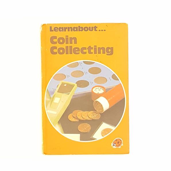 Ladybird 634 - Learnabout: Coin Collecting by Mervin Benford 1976 - Country House Library