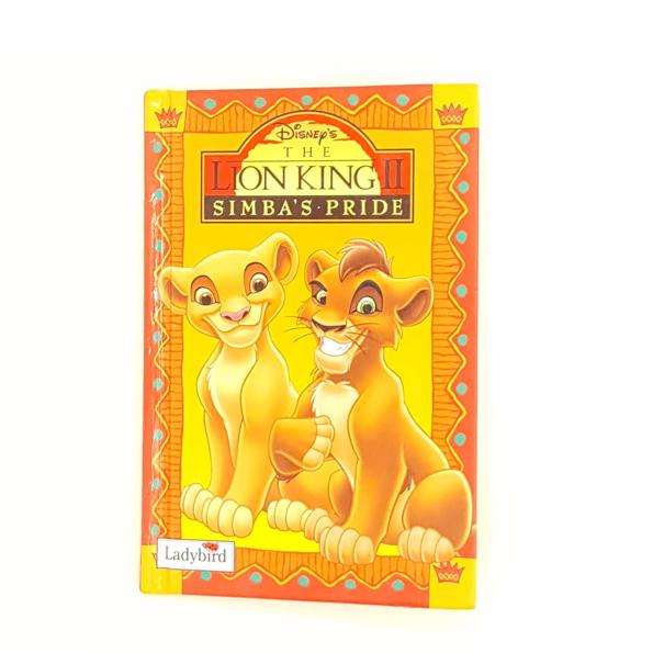 Ladybird Disney: The Lion King II: Simba’s Pride 1999 - Country House Library
