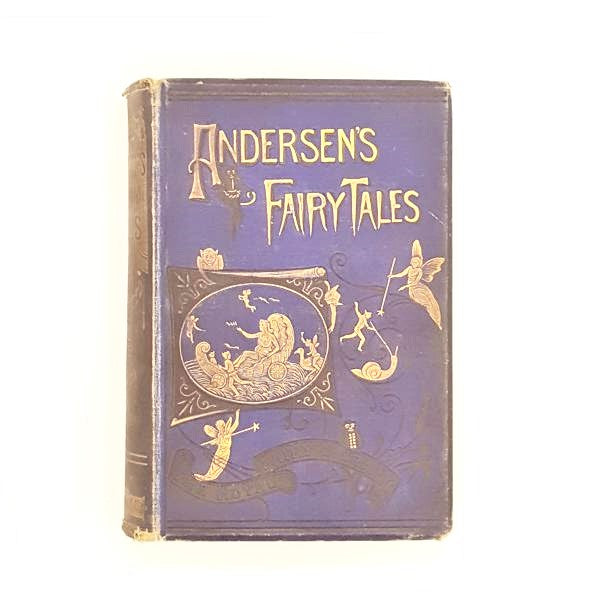 Hans Andersen's Fairy Tales 1889 - Country House Library 