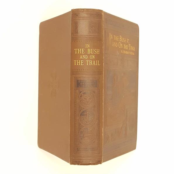 In The Bush and On The Trail by M. Benedict Revoil 1887