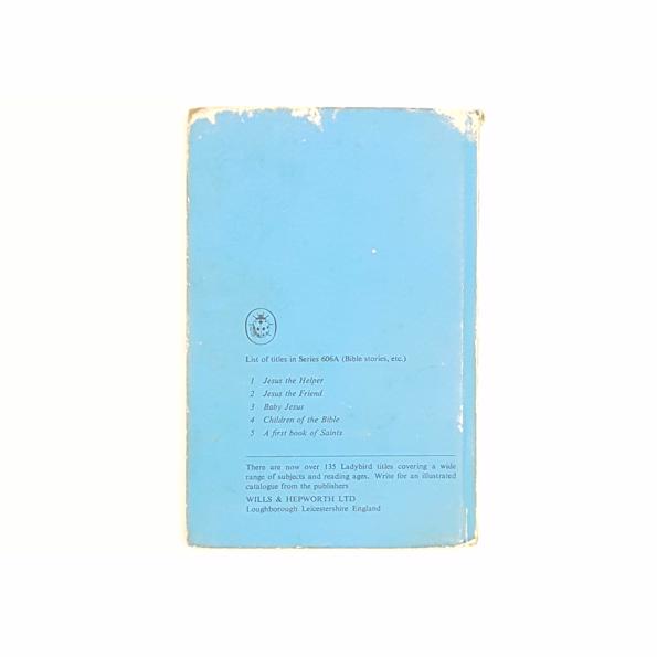 Ladybird 606A Religious: Stories About Children of the Bible by Hilda I Rostron 1962 - First Edition