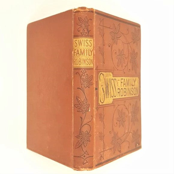 The Swiss Family Robinson c1891
