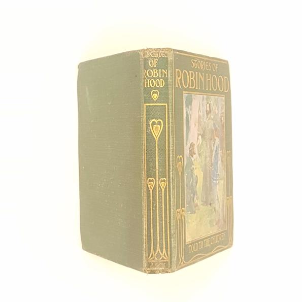 Stories of Robin Hood Told To The Children by H.E. Marshall