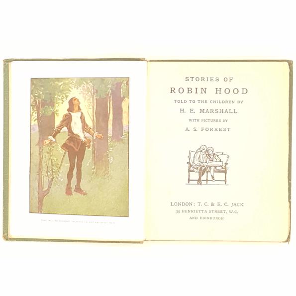 Stories of Robin Hood Told To The Children by H.E. Marshall