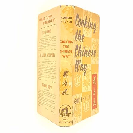 Cooking The Chinese Way by Kenneth Lo 1958