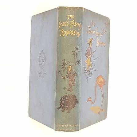 The Swiss Family Robinson by Johann Wyss 1892