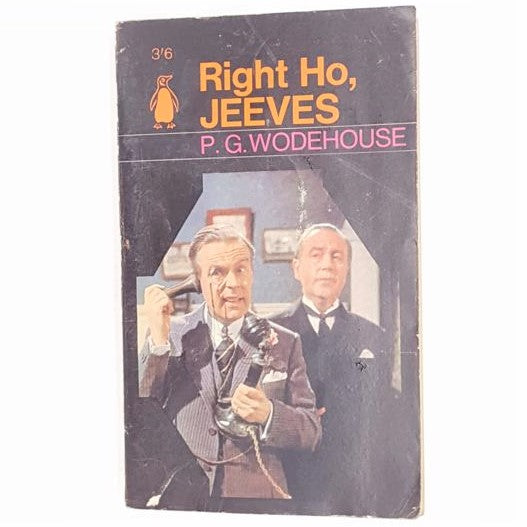 Right Ho, Jeeves, by P.G.Wodehouse, 1965 - Penguin