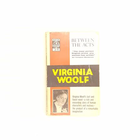 Virginia Woolf's Between The Acts 1961 - Country House Library 