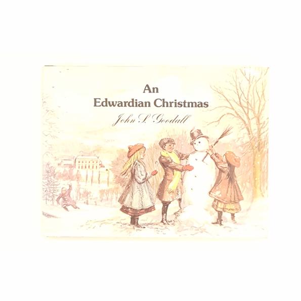 An Edwardian Christmas by John S. Goodall 1977 - Country House Library
