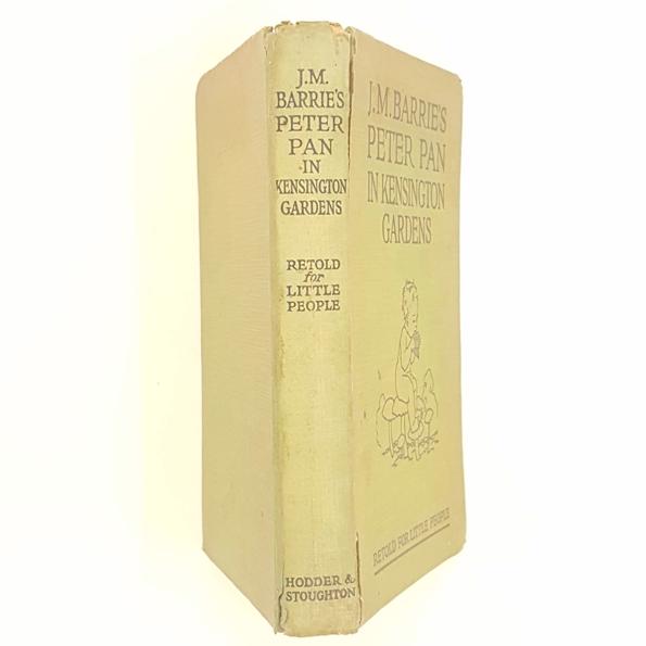 J.M. Barrie's Peter Pan in Kensington Gardens: Retold for Little People by May Byron