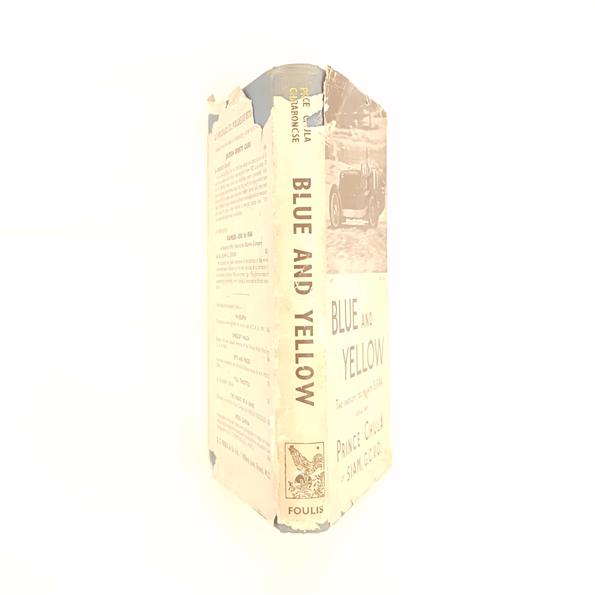 Blue And Yellow: Two Seasons of B. Bira, The Racing Motorist 1939 and 1946 - First Edition