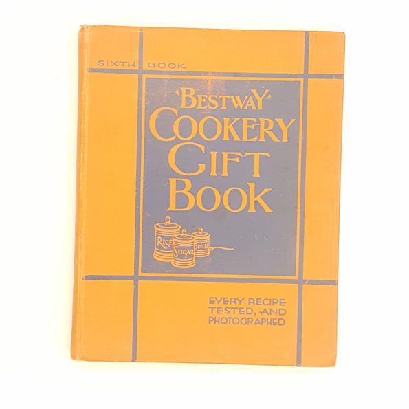 'Bestway' Cookery Gift Book: Sixth Book - Country House Library