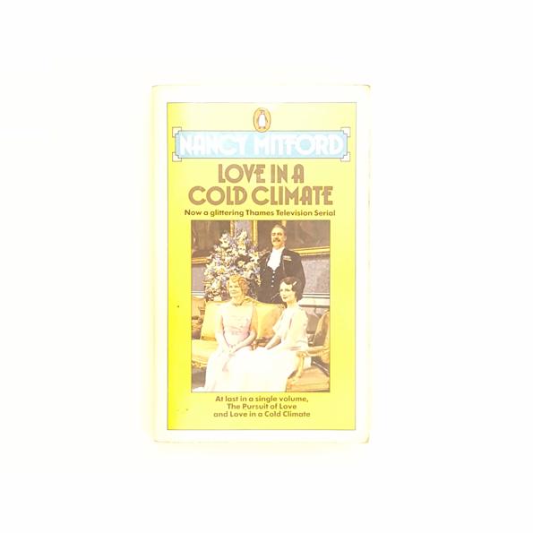 Nancy Mitford's Love In A Cold Climate 1980 - Country House Library