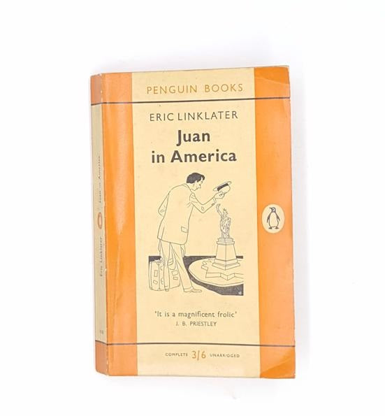 Juan in America by Eric Linklater, Penguin,1958