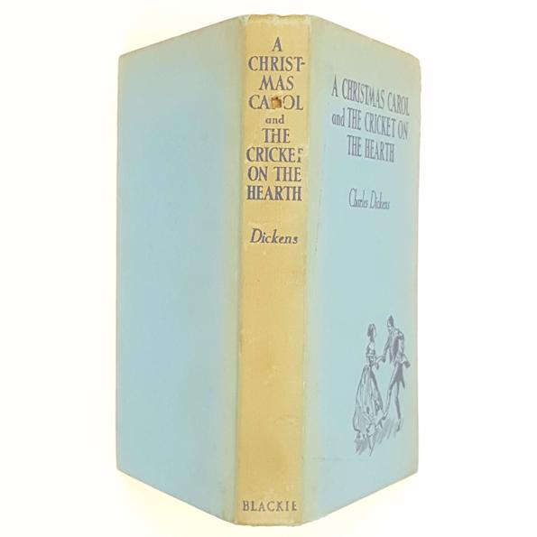 Charles Dickens' A Christmas Carol and The Cricket on The Hearth