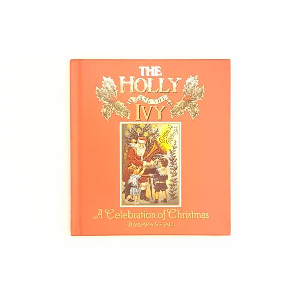 The Holly and The Ivy: A Celebration of Christmas 1991