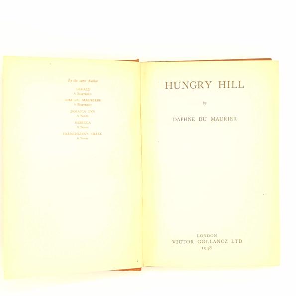 Daphne Du Maurier's Hungry Hill 1948 - Second Impression